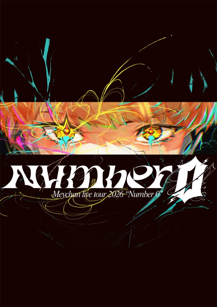 Meychan Live Tour 2026『Number 0』